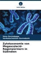 bokomslag Zytotaxonomie von Megascolecid-Regenwürmern in Südindien