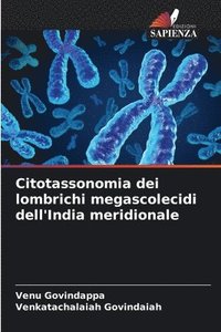 bokomslag Citotassonomia dei lombrichi megascolecidi dell'India meridionale