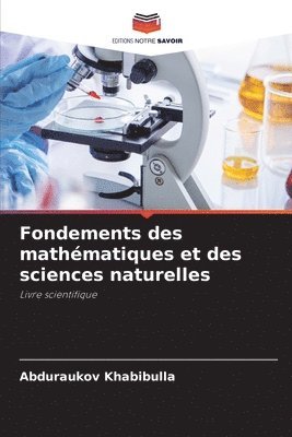bokomslag Fondements des mathématiques et des sciences naturelles