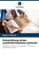 bokomslag Entwicklung eines Landinformations-systems