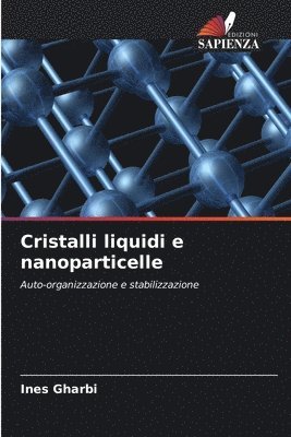 bokomslag Cristalli liquidi e nanoparticelle