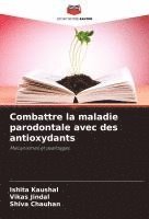 bokomslag Combattre la maladie parodontale avec des antioxydants