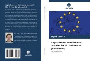 bokomslag Kapitalismus in Italien und Spanien im 19. - frühen 21. Jahrhundert