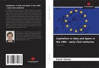 bokomslag Capitalism in Italy and Spain in the 19th - early 21st centuries