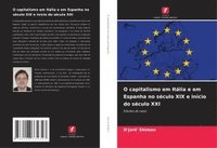bokomslag O capitalismo em Itália e em Espanha no século XIX e início do século XXI
