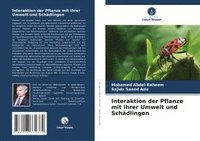 bokomslag Interaktion der Pflanze mit ihrer Umwelt und Schädlingen