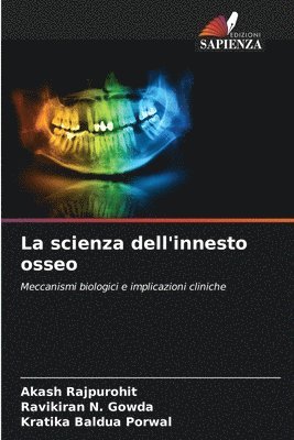 bokomslag La scienza dell'innesto osseo