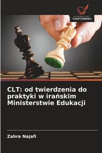 bokomslag Clt: od twierdzenia do praktyki w ira?skim Ministerstwie Edukacji