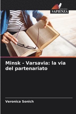 bokomslag Minsk - Varsavia: la via del partenariato