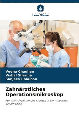 bokomslag Zahnärztliches Operationsmikroskop