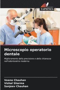 bokomslag Microscopio operatorio dentale
