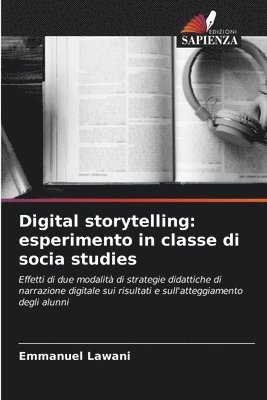 bokomslag Digital storytelling: esperimento in classe di socia studies