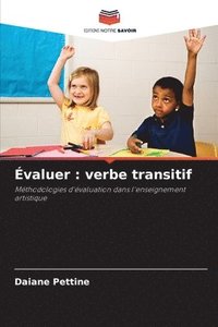bokomslag Évaluer : verbe transitif