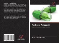 bokomslag Ro¿liny z Amazonii