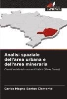 bokomslag Analisi spaziale dell'area urbana e dell'area mineraria