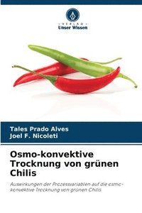 bokomslag Osmo-konvektive Trocknung von grünen Chilis
