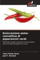 bokomslag Essiccazione osmo-convettiva di peperoncini verdi