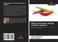 bokomslag Osmo-convective drying of green peppers