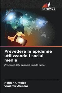 bokomslag Prevedere le epidemie utilizzando i social media