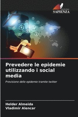 bokomslag Prevedere le epidemie utilizzando i social media