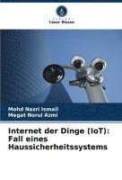 bokomslag Internet der Dinge (IoT): Fall eines Haussicherheitssystems