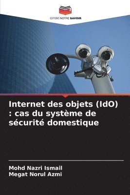 bokomslag Internet des objets (IdO): cas du système de sécurité domestique