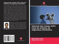 bokomslag Internet das Coisas (IoT): Caso do sistema de segurança doméstica