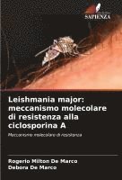 bokomslag Leishmania major: meccanismo molecolare di resistenza alla ciclosporina A