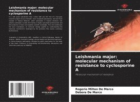 bokomslag Leishmania major: molecular mechanism of resistance to cyclosporine A