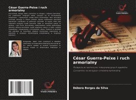 bokomslag César Guerra-Peixe i ruch armorialny