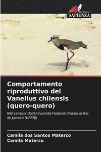 bokomslag Comportamento riproduttivo del Vanellus chilensis (quero-quero)