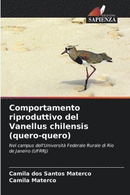 bokomslag Comportamento riproduttivo del Vanellus chilensis (quero-quero)