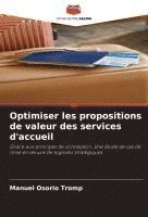 bokomslag Optimiser les propositions de valeur des services d'accueil