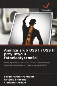 bokomslag Analiza ?rub USS I i USS II przy u?yciu fotoelastyczno?ci
