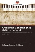 bokomslag Chiquinha Gonzaga et le théâtre musical