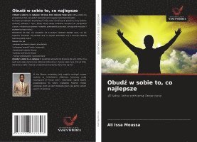 bokomslag Obud¿ w sobie to, co najlepsze