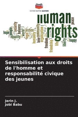 Jerin J, Jobi Babu, Jerin J. - Sensibilisation aux droits de l'homme et responsabilité civique des jeunes, Häftad