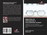 bokomslag Alkassim, Z: Algoritmo di rilevamento e tracciamento oculare