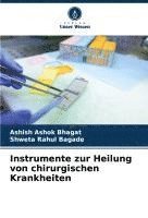 bokomslag Instrumente zur Heilung von chirurgischen Krankheiten