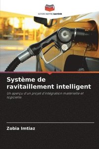 bokomslag Système de ravitaillement intelligent