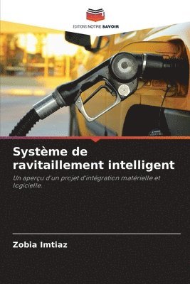 bokomslag Système de ravitaillement intelligent