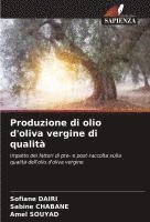 bokomslag Produzione di olio d'oliva vergine di qualità