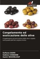bokomslag Congelamento ed essiccazione delle olive
