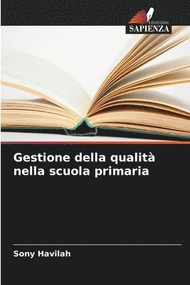 Sony Havilah - Gestione della qualità nella scuola primaria, Häftad