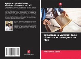 bokomslag Exposição à variabilidade climática e barragens no Mali