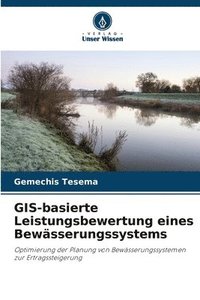 bokomslag GIS-basierte Leistungsbewertung eines Bewässerungssystems