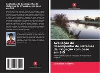 bokomslag Avaliação de desempenho de sistemas de irrigação com base em SIG