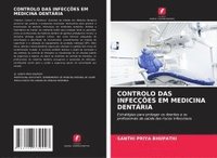 bokomslag CONTROLO DAS INFECÇÕES EM MEDICINA DENTÁRIA