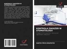 bokomslag KONTROLA ZAKA¿E¿ W STOMATOLOGII