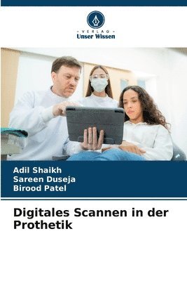bokomslag Digitales Scannen in der Prothetik